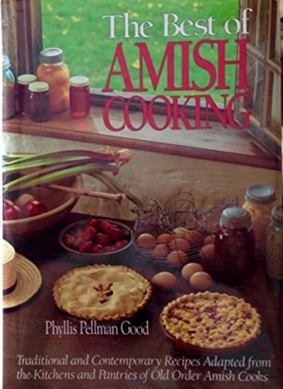 The Best of Amish Cooking