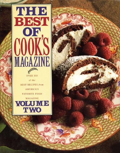 The Best of Cook's Magazine, Volume 2