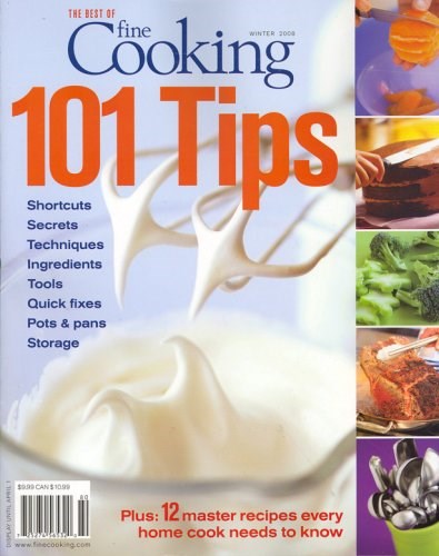 The Best of Fine Cooking 101 Tips