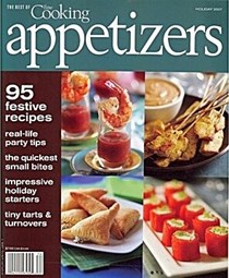 The Best of Fine Cooking Appetizers, Holiday 2007