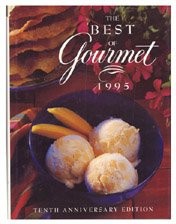 The Best of Gourmet 1995: Featuring the Flavors of Mexico