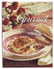 The Best of Gourmet 1996: Featuring the Flavors of England, Ireland & Scotland