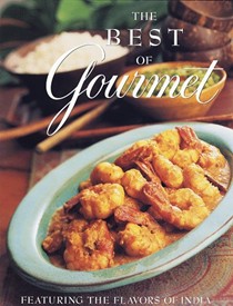 The Best of Gourmet 1998: Featuring the Flavors of India