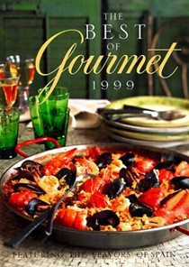 The Best of Gourmet 1999: Featuring the Flavors of Spain