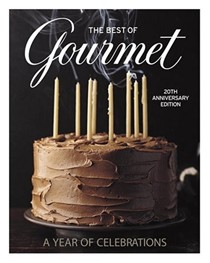The Best of Gourmet 2005: A Year of Celebrations (20th Anniversary Edition)
