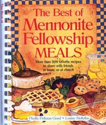 The Best of Mennonite Fellowship Meals