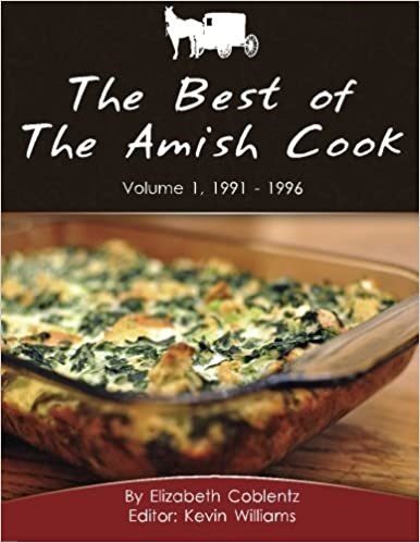 The Best of the Amish Cook: Volume 1, 1991 - 1996