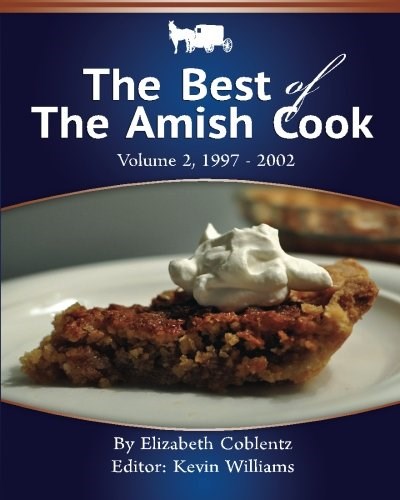The Best Of The Amish Cook: 1997 - 2002