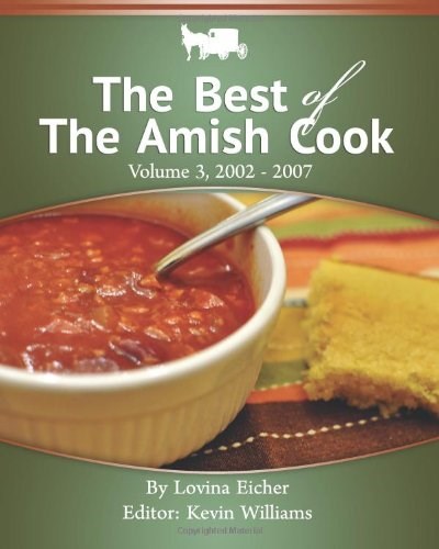 The Best of The Amish Cook, Volume 3: 2002-2007