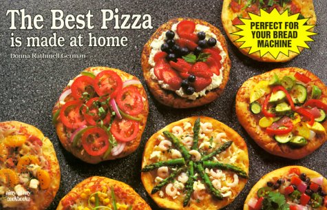 The Best Pizza is Made at Home