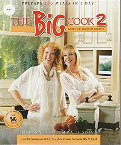 The Big Cook 2: More Celebrated Recipes