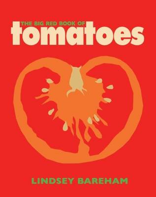 The Big Red Book of Tomatoes