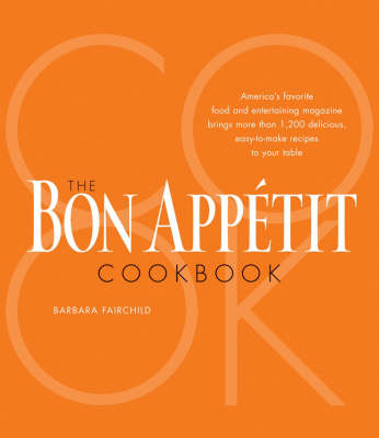 The Bon Appétit Cookbook