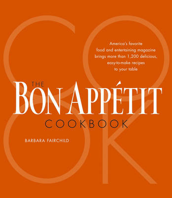The Bon Appetit Cookbook