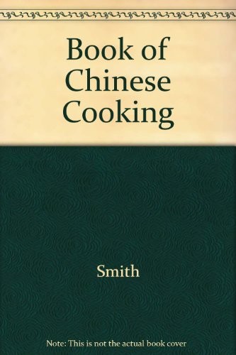 The Book of Chinese Cooking