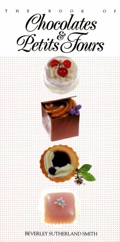 The Book of Chocolates & Petits Fours