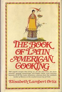 The Book of Latin American Cooking