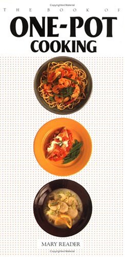 The Book of One Pot Cooking
