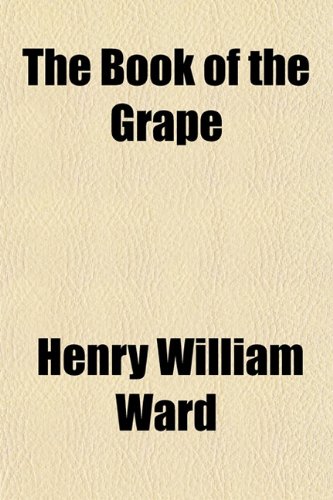The Book of the Grape