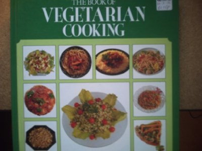 The Book of Vegetarian Cooking