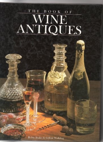 The Book of Wine Antiques
