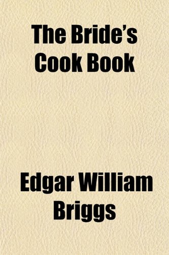 The Bride's Cook Book