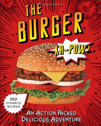 The Burger: An Action Packed Delicious Adventure