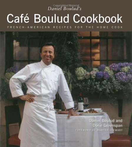 The Cafe Boulud Cookbook: French-American Recipes for the Home Cook