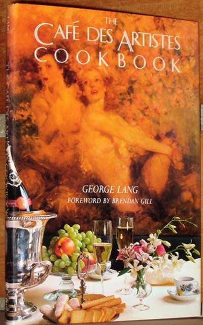 The Café des Artistes Cookbook