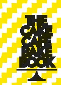 The Cake Cafe Bake Book