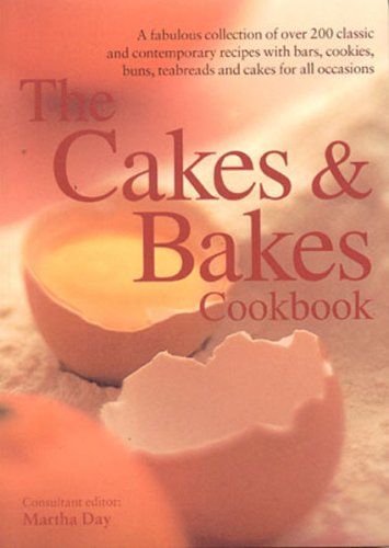 The Cakes and Bakes Cookbook