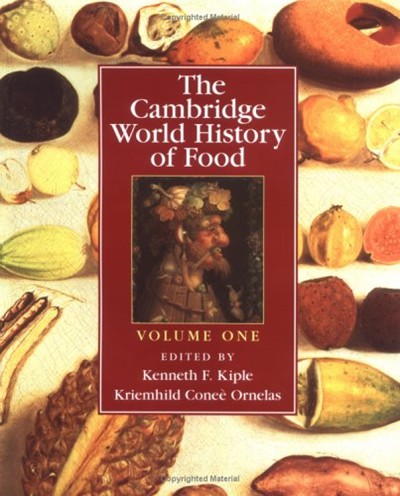 The Cambridge World History of Food