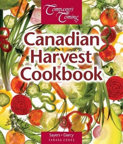 The Canadian Harvest Cookbook