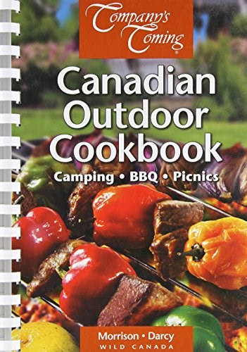 The Canadian Outdoor Cookbook (Wild Canada)