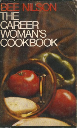 The Career Woman's Cookbook