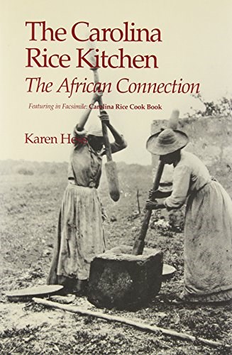 The Carolina Rice Kitchen: The African Connection
