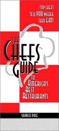 The Chef's Guide to America's Best Restaurants