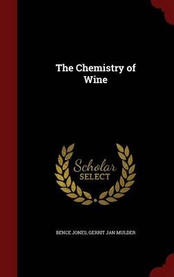 The Chemistry of Wine