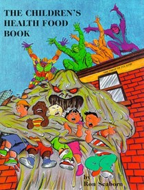 The Children's Health Food Book