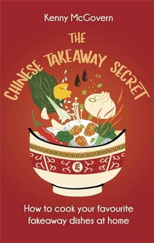The Chinese Takeaway Secret (The Takeaway Secret)