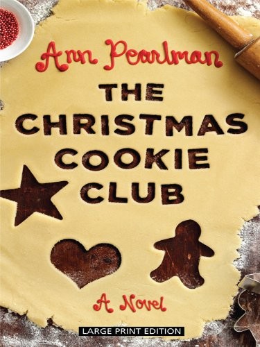 The Christmas Cookie Club (Wheeler Hardcover)