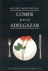 The Comer Para Adelgazar - R -