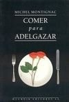 The Comer Para Adelgazar - R -