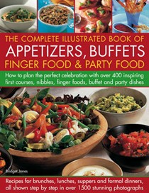 The Complete Book of Appetizers, Starters, Finger Food and Party Food