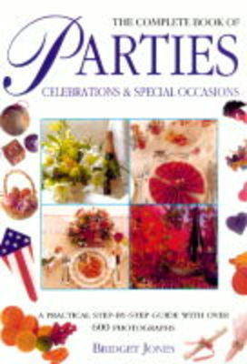 The Complete Book of Parties, Celebrations and Special Occasions