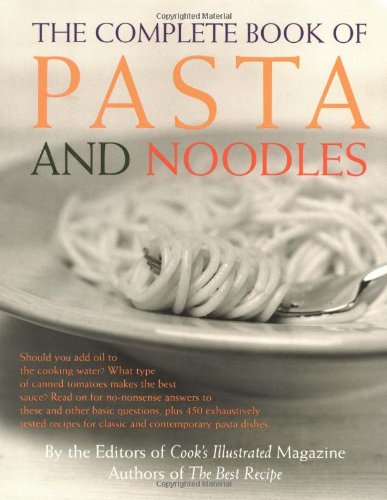 The Complete Book of Pasta and Noodles