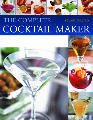 The Complete Cocktail Maker
