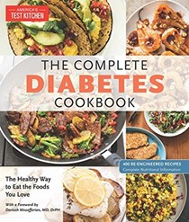 The Complete Diabetes Cookbook: The Healthy Way to Eat the Foods You Love
