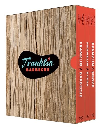 The Complete Franklin Barbecue Collection: Franklin Barbecue, Franklin Steak, and Franklin Smoke