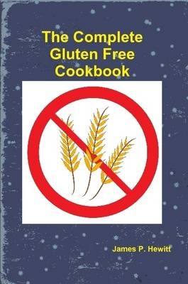 The Complete Gluten Free Cookbook